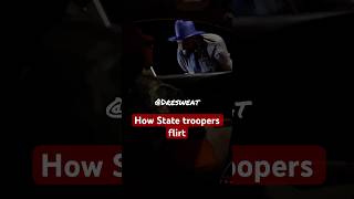 How state troopers flirt with pretty women 😂youtubeshorts comedyreels [upl. by Inness745]