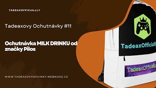 Ochutnávka od značky Pilos MILK DRINK Vanilka Sponzor značky Pilos LIDL [upl. by Rein]