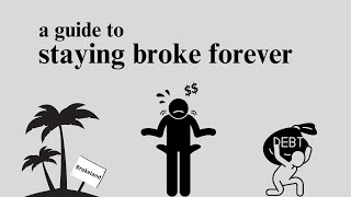 6 ways to stay broke forever [upl. by Harbot]