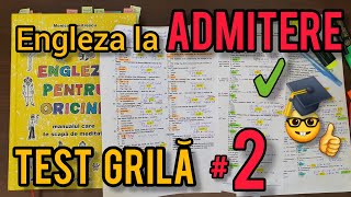 Lecţia  312 – Engleza la ADMITERE ✍️🤓🎓 – rezolvăm împreună TESTE GRILĂ ✅️❌️ – part 2 [upl. by Haymo]