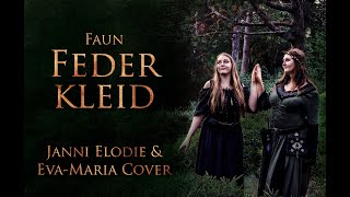 Federkleid Faun Cover  von EvaMaria und Elodie Fayra [upl. by Tterb]