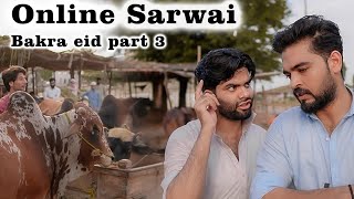 Online Sarwai Bakra Eid Part 3  Ok Boys  Bakra Eid Funny video [upl. by Hazeghi615]