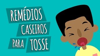 Remédios Caseiros para a Tosse [upl. by Harland]