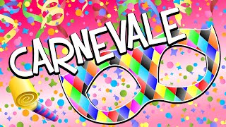 CARNEVALE 🎉🥳 Le origini la storia le tradizioni spiegate ai bambini [upl. by Ivar]