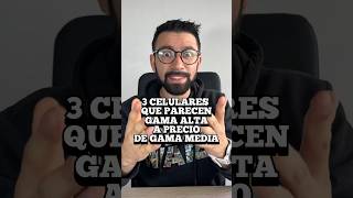 📲 Celulares gama alta a precio de GAMA MEDIA 🤑 shorts youtubeshorts [upl. by Animar971]