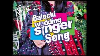 Balochi Wedding Song Gule Banoora Shoma Singare [upl. by Elisabet]