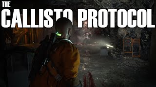 THE CALLISTO PROTOCOL  PART 2  Royal Marine Plays [upl. by Finnigan]