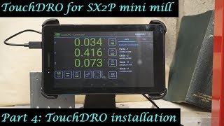 MT28 Part 4  TouchDRO installation for SX2P mini mill By Andrew Whale [upl. by Eihtur]