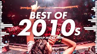 BEST OF 2010s  MIX by JAURI [upl. by Alyag791]