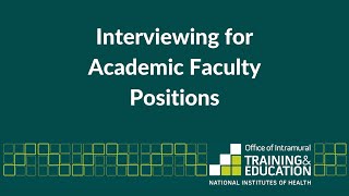 Interviewing for Academic Faculty Positions [upl. by Gemoets]