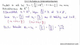 Aufgabe zu Untervektorräumen Teil I  Mathe Video Tutorium [upl. by Regnij768]