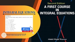 Fredholm integral equation Exercise 23 Complete Solution Abdul Majid Wazwaz [upl. by Elocaj]