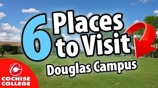 Cochise College 6 places to visit on the Douglas Campus [upl. by Shelagh]