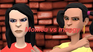 Monica vs maggy [upl. by Imrots]