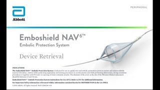 Device Retrieval  Emboshield NAV6™ Embolic Protection System [upl. by Parrott346]