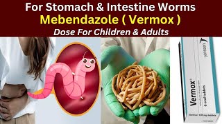 Mebendazole tablet  mebendazole syrup  Vermox tablet uses  Vermox mebendazole  dose [upl. by Ymorej]