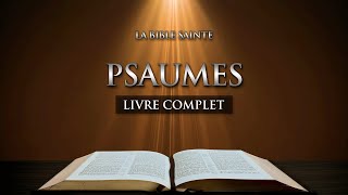 Psaumes  LAncien Testament • La Sainte Bible Audio Complète [upl. by Phineas]