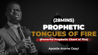 POWERFUL PROPHETIC CHANT OF TONGUES  APOSTLE AROME OSAYI [upl. by Luehrmann]