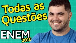 🚨 TODAS AS QUESTÕES DE MATEMÁTICA DO ENEM 2016 RESOLVIDAS  Matemática Rio [upl. by Adnoval]