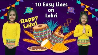 10 Lines on Lohri in English10 Lines Essay on LohriEssay on LohriLohri Essay in EnglishLohri [upl. by Alket]