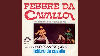 Febbre Da Cavallo Originale [upl. by Gies]