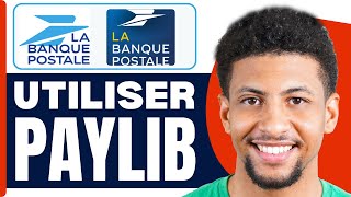 Paylib Banque Postale Comment Ça Marché  2024 [upl. by Dymoke293]