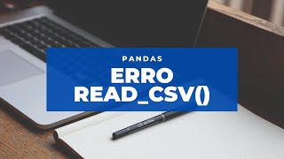 Como resolver o erro UnicodeDecodeError utf8 do Python Pandas  Rápido e fácil [upl. by Willard]