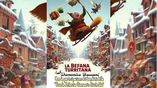 La Befana Turritana  Domenico Bazzoni feat Scuola Infanzia Gianuario Biccheddu [upl. by Otis]