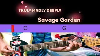 Truly Madly Deeply Savage Garden guitar cover song [upl. by Ahsok]