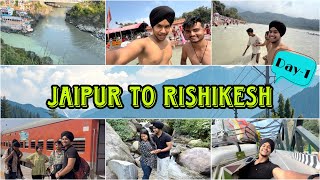 Jaipur to Rishikesh with Friends Trip Day1 [upl. by Narton]