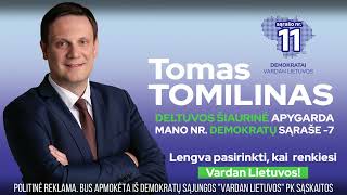 Kodėl verta balsuoti už Tomą Tomiliną [upl. by Gonta]