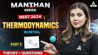 Thermodynamics Physics Class 11  Part 3  NEET 2024  Tamanna Chaudhary [upl. by Kiraa]