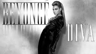 Beyoncé  Diva [upl. by Tiana808]