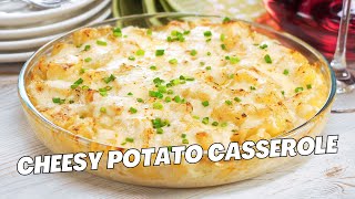 CHEESY POTATO CASSEROLE – Super Easy amp Creamy Potato SIDE DISH Baked Potato Dish Recipe [upl. by Aicinoid]