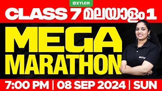 Class 7 Malayalam  MEGA MARATHON  Xylem Class 7 [upl. by Magnum]