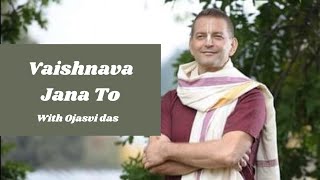 Vaishnava Jana To  Vajšnava bi moral biti with Ojasvi das [upl. by Yim]