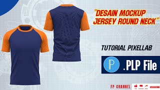 MOCKUP JERSEY ROUND NECK FRONT DAN BACK VIEW  PLP PIXELLAB  DESAIN FOR ANDROID  TUTORIAL PIXELLAB [upl. by Koeninger]