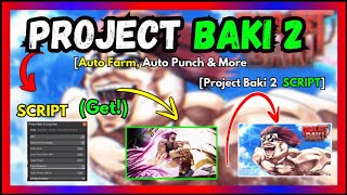 PROJECT BAKI 2 SCRIPTS  Free Download and Copy [upl. by Daniel]