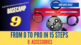 Astrophotography Beginners Training  Part 09  Accessories [upl. by Avrenim]