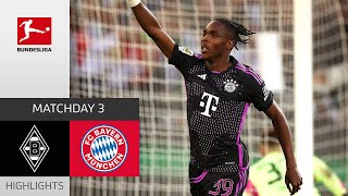 Bayern turn it around  Gladbach  FC Bayern 12  Highlights  Matchday 3 – Bundesliga 202324 [upl. by Tunk560]