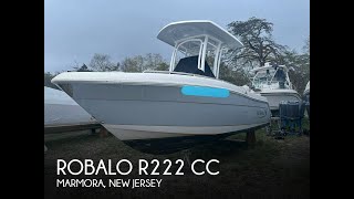 Used 2020 Robalo R222 CC for sale in Marmora New Jersey [upl. by Nihsfa]