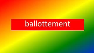 BALLOTTEMENT [upl. by Grayce]