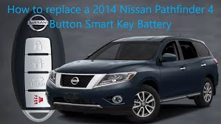 How to replace a 2014 Nissan Pathfinder 4 Button Smart Key Battery [upl. by Asenav]