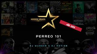 Perreo 101 Dj Warner amp Dj Motion  MixeosViejos DjMotion DjWarner [upl. by Nolly711]