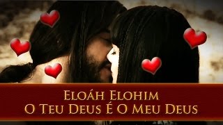 Oséias e Ana  O Teu Deus É O Meu Deus  Eloáh Elohim  OsDezMandamentos  REMIX AC [upl. by Nurav929]