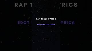 Free lyrics for a diss track Prod By CayCay raplyrics edotbaby [upl. by Tnomyar576]