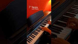 7 Years  Lukas Graham  Piano Cover pianomusic pianorelaxing ytshorts [upl. by Satterfield489]