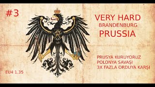 EU4 PRUSSIA  Prusya kuruyoruz  VERY HARD Brandenburg 3 [upl. by Heriberto689]