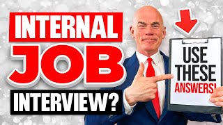 INTERNAL INTERVIEW QUESTIONS amp ANSWERS How to ACE an Interview at a Company you ALREADY WORK FOR [upl. by Emilee]