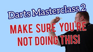 Darts Masterclass 2  If you are doing this then stop How to play darts S2 E2 Darts Coaching [upl. by Aaron566]